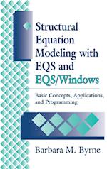 Structural Equation Modeling with EQS and EQS/WINDOWS