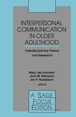 Interpersonal Communication in Older Adulthood