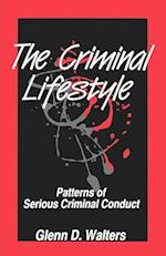The Criminal Lifestyle