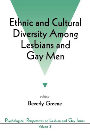 Ethnic and Cultural Diversity Among Lesbians and Gay Men