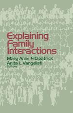 Explaining Family Interactions