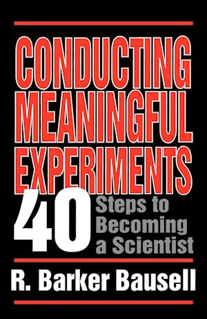 Conducting Meaningful Experiments