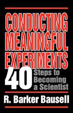 Conducting Meaningful Experiments