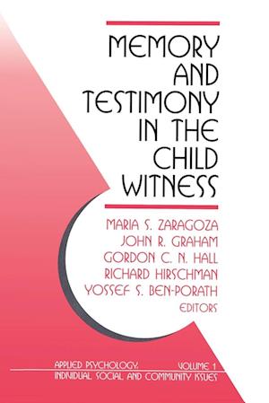 Memory and Testimony in the Child Witness