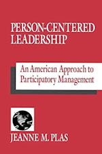 Person-Centered Leadership