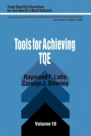 Tools for Achieving Total Quality Education