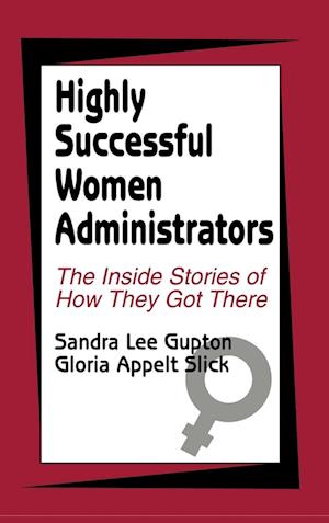 Highly Successful Women Administrators