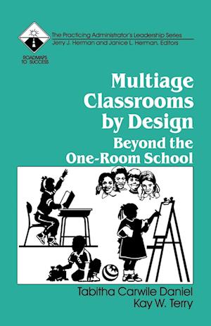 Multiage Classrooms by Design