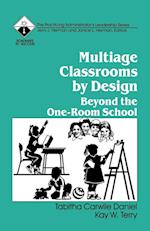 Multiage Classrooms by Design