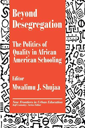 Beyond Desegregation