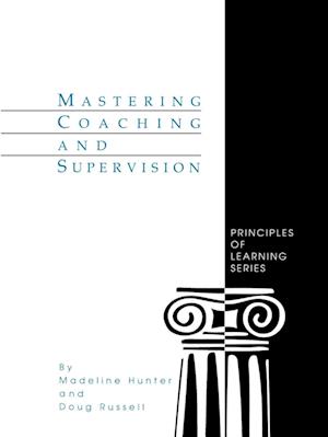 Mastering Coaching and Supervision