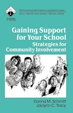 Gaining Support for Your School