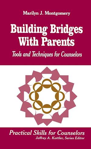 Building Bridges With Parents