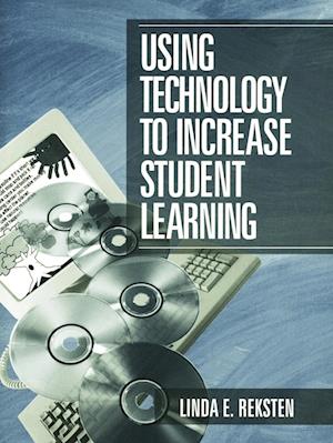 Using Technology to Increase Student Learning