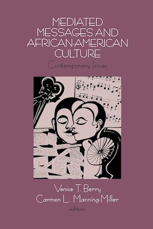 Mediated Messages and African-American Culture