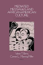 Mediated Messages and African-American Culture