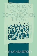 Essentials of Mass Communication Theory