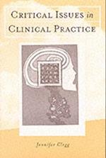 Critical Issues in Clinical Practice