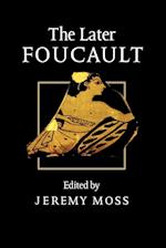 The Later Foucault