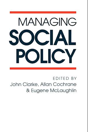 Managing Social Policy