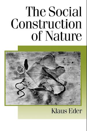 The Social Construction of Nature