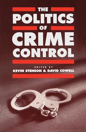 The Politics of Crime Control