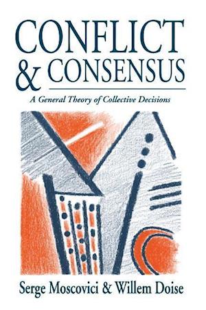 Conflict and Consensus