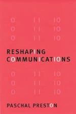 Reshaping Communications