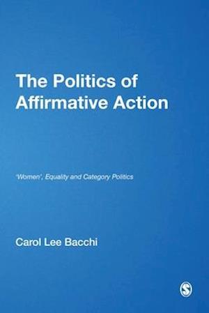 The Politics of Affirmative Action
