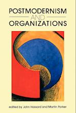 Postmodernism and Organizations