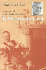 To Possess The Land
