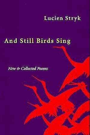 And Still Birds Sing