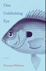 One Unblinking Eye