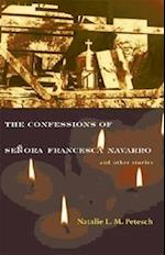 The Confessions of Señora Francesca Navarro and Other Stories