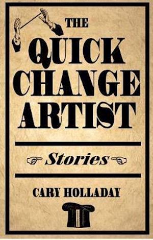 The Quick-Change Artist