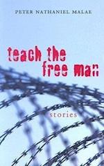 Teach the Free Man