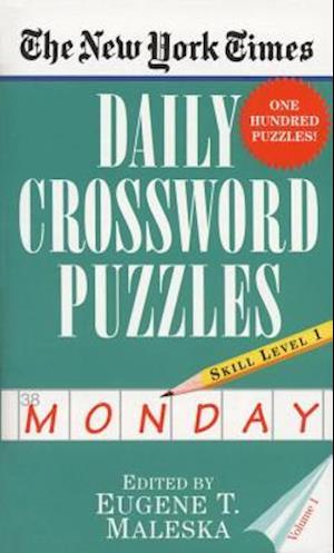 The New York Times Daily Crossword Puzzles (Monday), Volume I