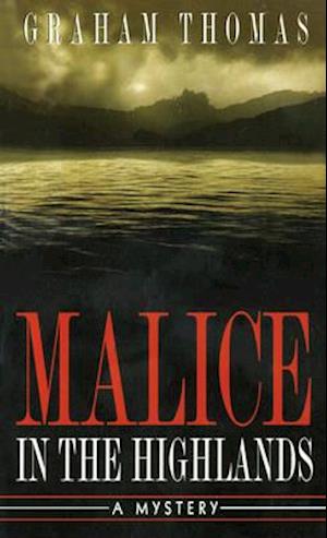 Malice In The Highlands