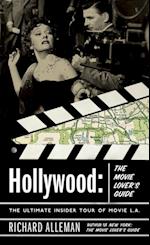 Hollywood: The Movie Lover's Guide