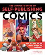 Complete Guide to Self–Publishing Comics, The