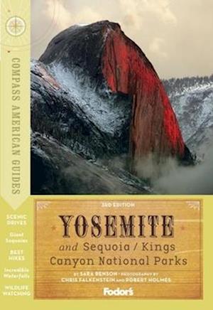 Compass American Guides: Yosemite & Sequoia/Kings Canyon National