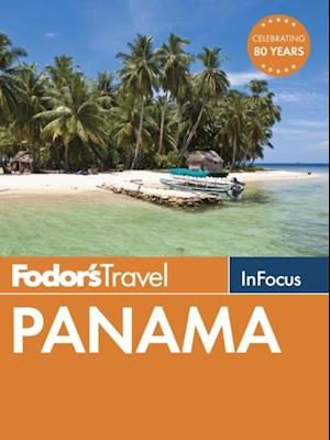 Fodor's In Focus Panama