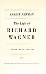Life of R Wagner Vol 3