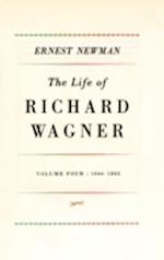 Life of R Wagner Vol 4