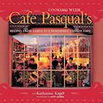 Cooking with Cafe Pasqual's