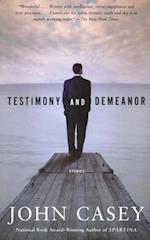 Testimony and Demeanor