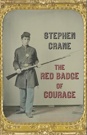 Crane, S: The Red Badge of Courage
