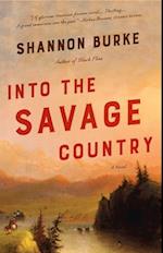 Into the Savage Country