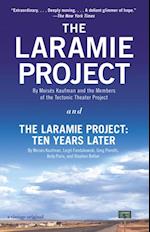 Laramie Project and The Laramie Project: Ten Years Later