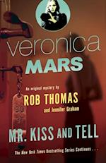 Veronica Mars 2: An Original Mystery by Rob Thomas